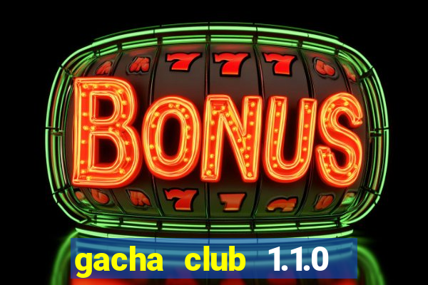 gacha club 1.1.0 download pc