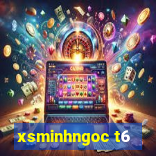 xsminhngoc t6