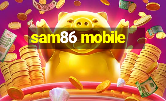 sam86 mobile