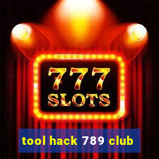 tool hack 789 club