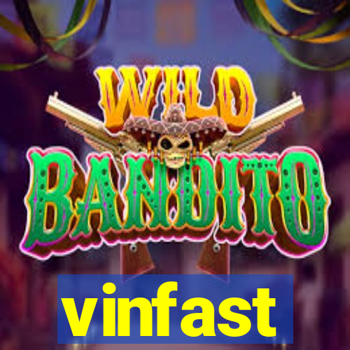 vinfast