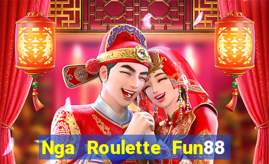 Nga Roulette Fun88 app Tải về