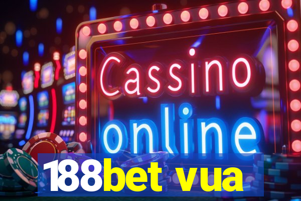 188bet vua