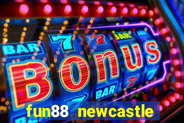 fun88 newcastle sponsorship deal