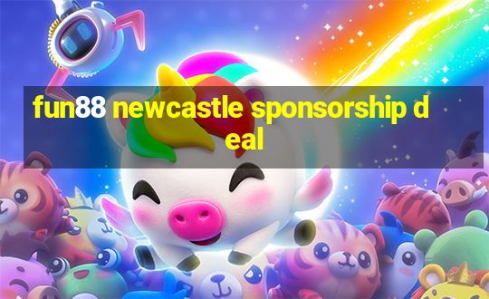 fun88 newcastle sponsorship deal