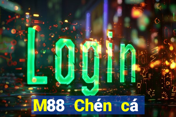 M88 Chén cá chọi địa chủ