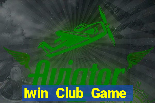 Iwin Club Game Bài 3 Cây Online