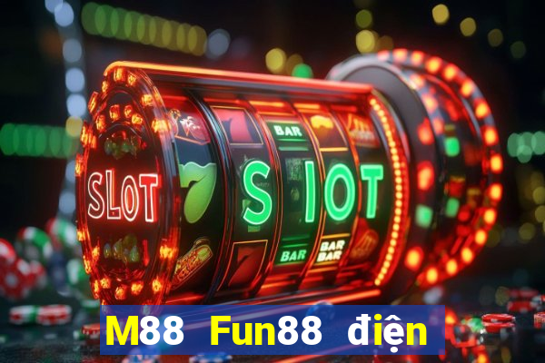 M88 Fun88 điện thoại di động Grand World