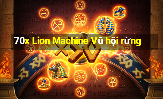 70x Lion Machine Vũ hội rừng