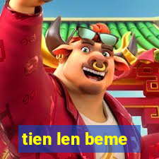 tien len beme