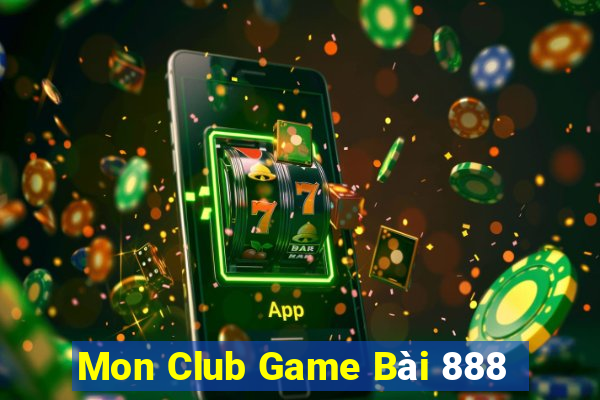 Mon Club Game Bài 888