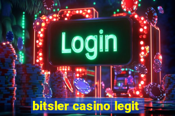 bitsler casino legit