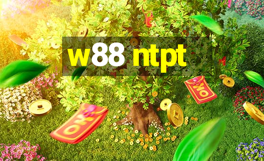 w88 ntpt