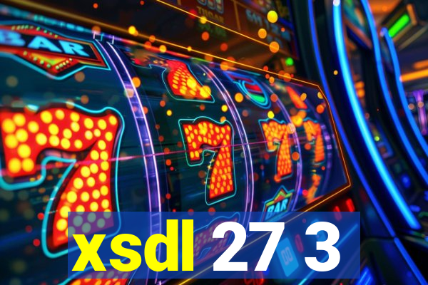 xsdl 27 3