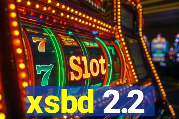 xsbd 2.2