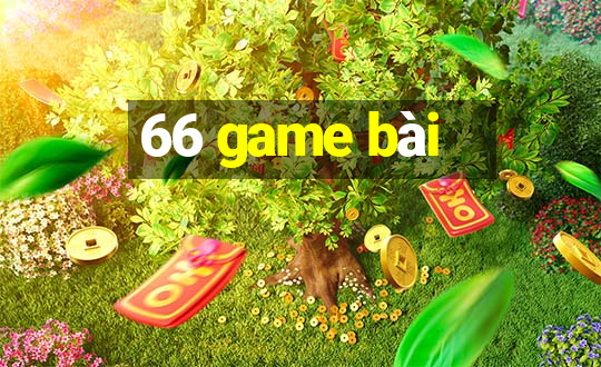 66 game bài