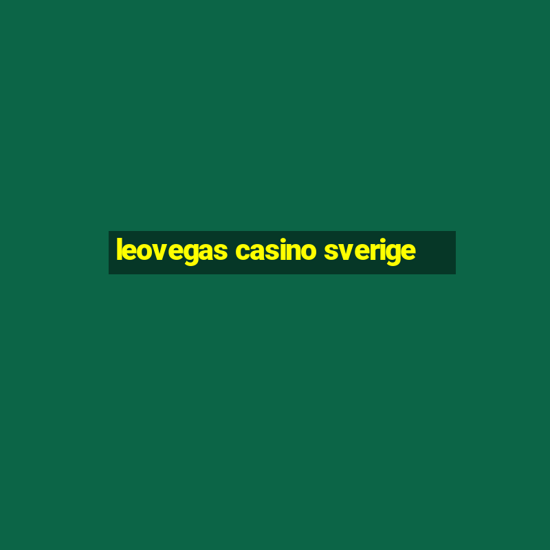 leovegas casino sverige