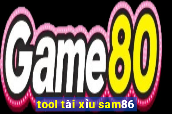 tool tài xỉu sam86