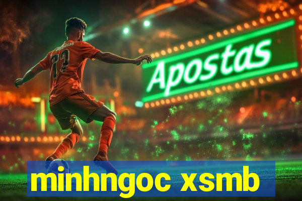 minhngoc xsmb