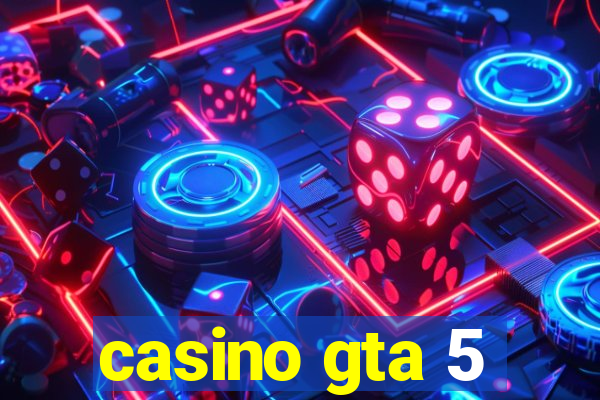 casino gta 5