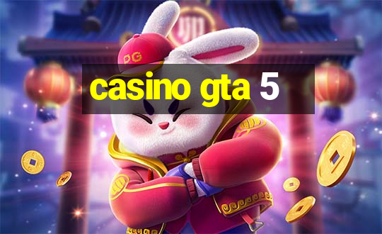 casino gta 5