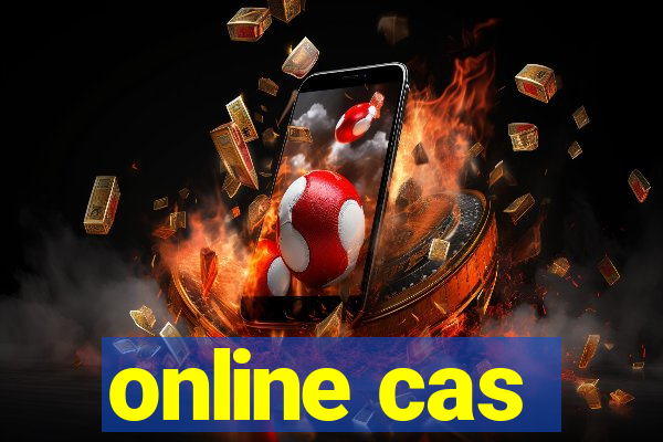 online cas