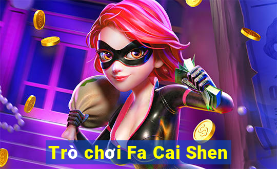 Trò chơi Fa Cai Shen