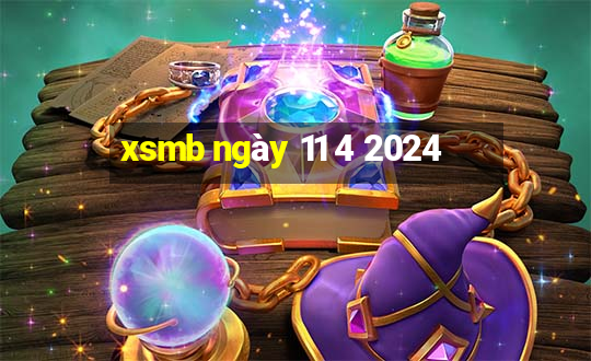 xsmb ngày 11 4 2024