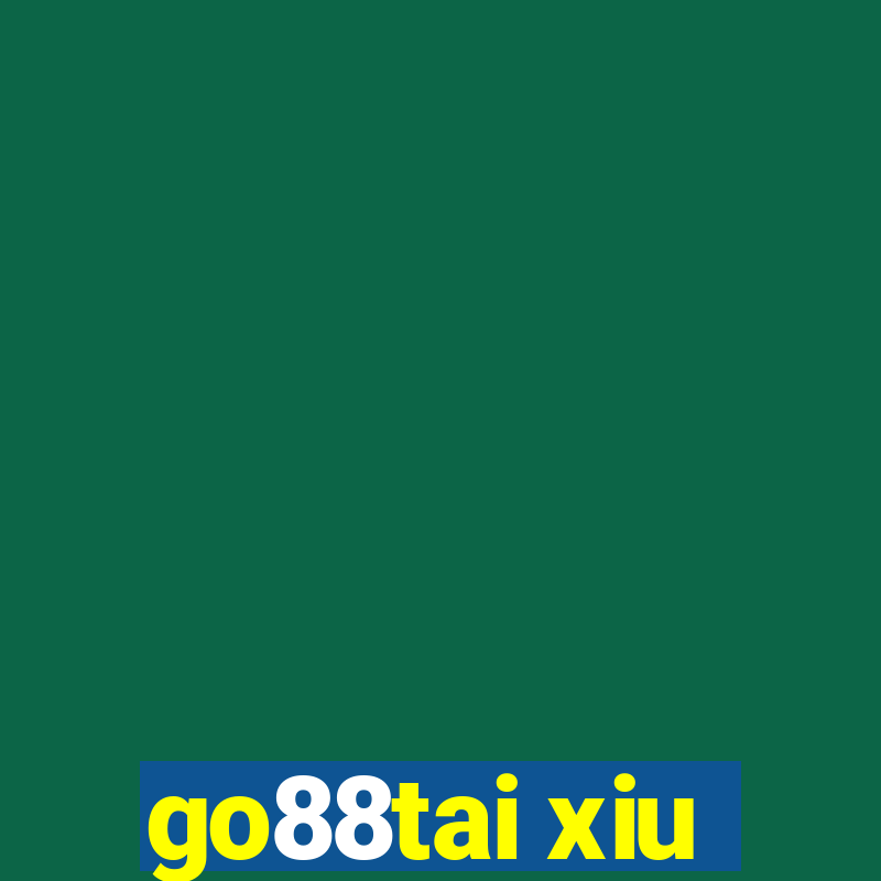 go88tai xiu