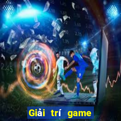 Giải trí game bài mới nhất 2020