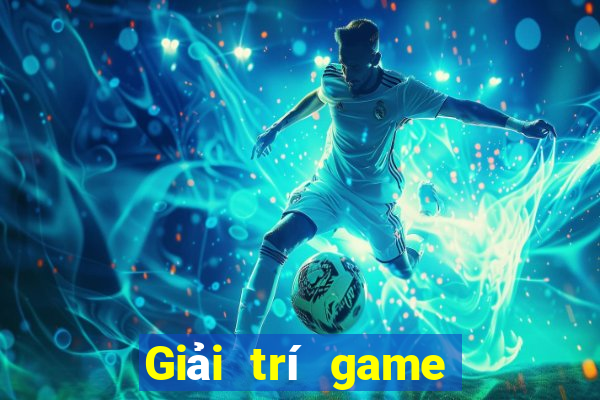 Giải trí game bài mới nhất 2020