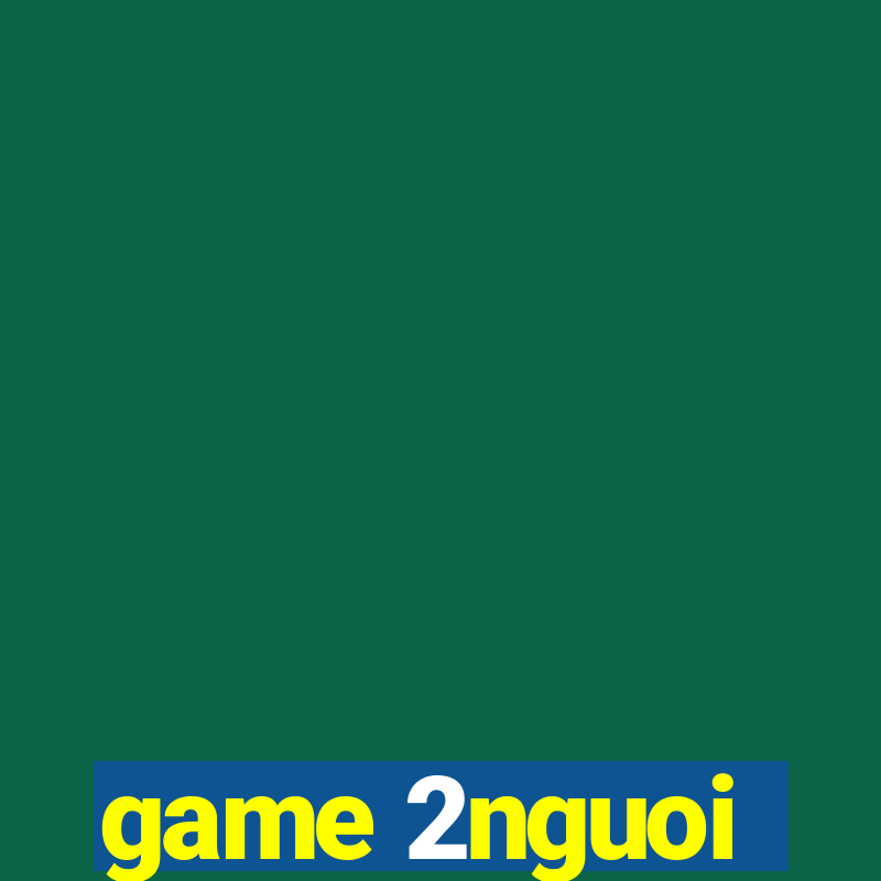 game 2nguoi