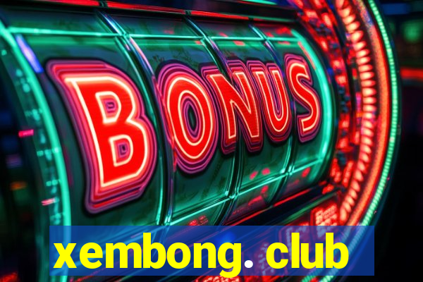 xembong. club