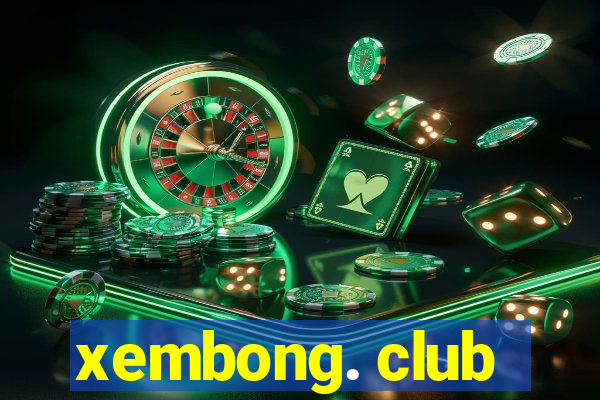 xembong. club