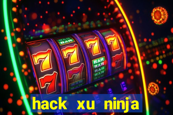 hack xu ninja school online