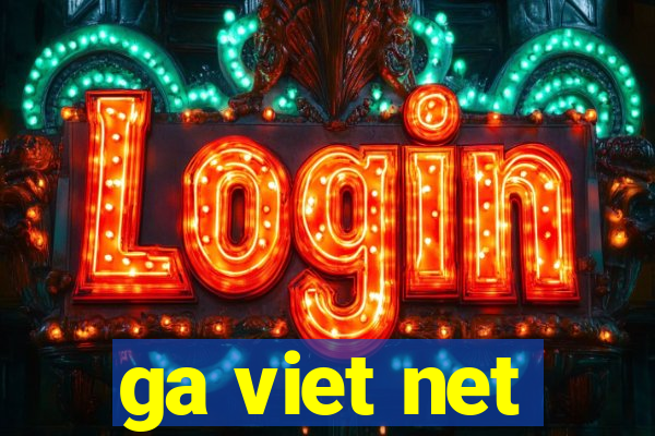 ga viet net