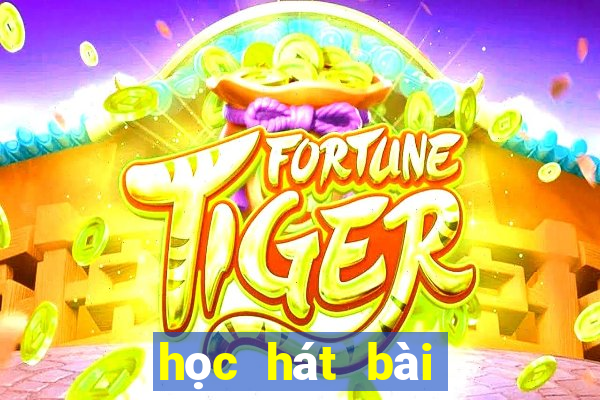 học hát bài hai quê