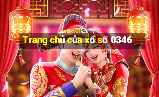 Trang chủ của xổ số 0346