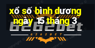 xổ số bình dương ngày 15 tháng 3