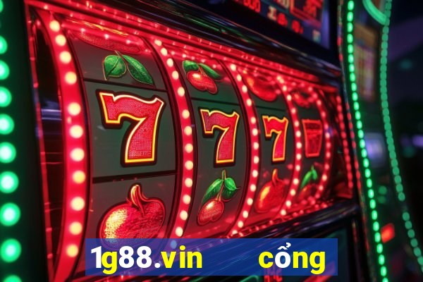 1g88.vin   cổng game quốc tế