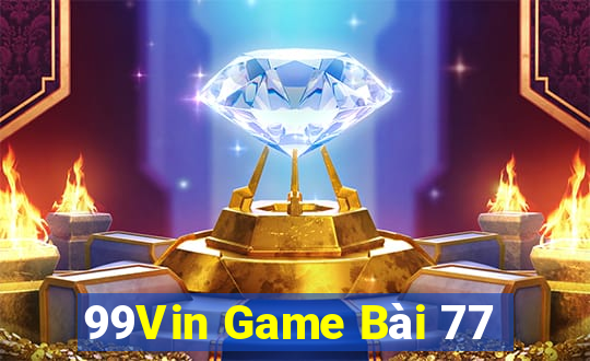 99Vin Game Bài 77