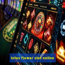 lotus flower slot online