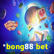 bong88 bet