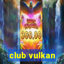 club vulkan