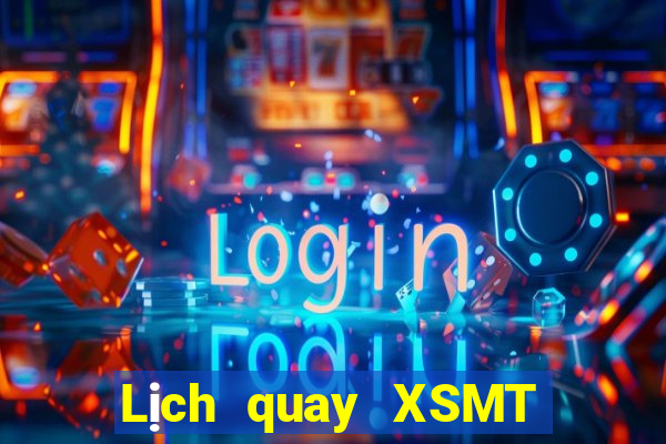 Lịch quay XSMT ngày 11