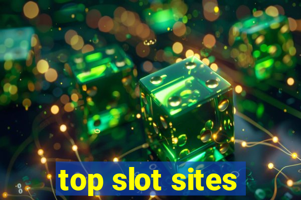 top slot sites