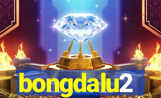 bongdalu2