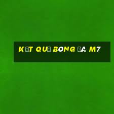 kết quả bóng đá m7