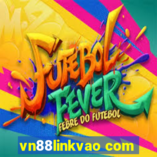 vn88linkvao com