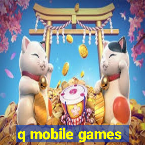 q mobile games